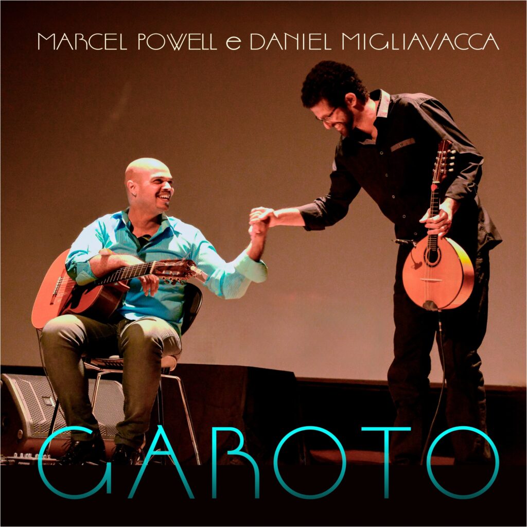 Violonista Marcel Powell e bandolinista Daniel Migliavacca expõem a eternidade de Garoto em EP agendado para julho